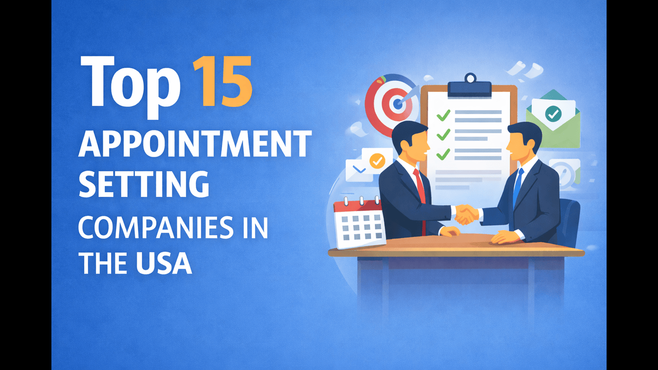 Top 15 Appointment Setting Companies in the USA